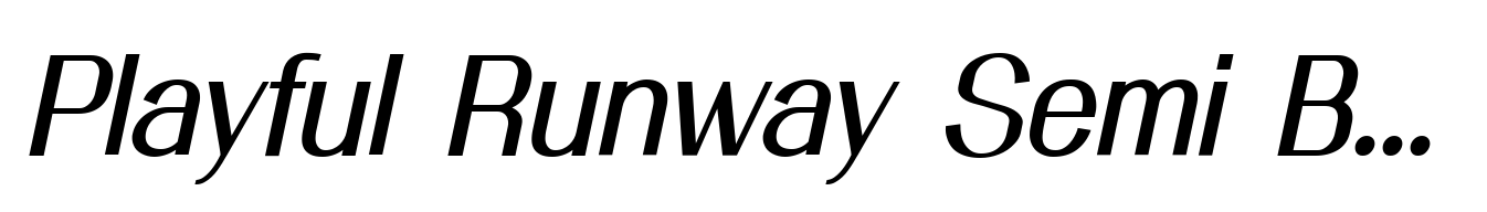 Playful Runway Semi Bold Italic